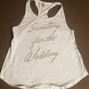 "Sweating for the Wedding' Racerback Tank